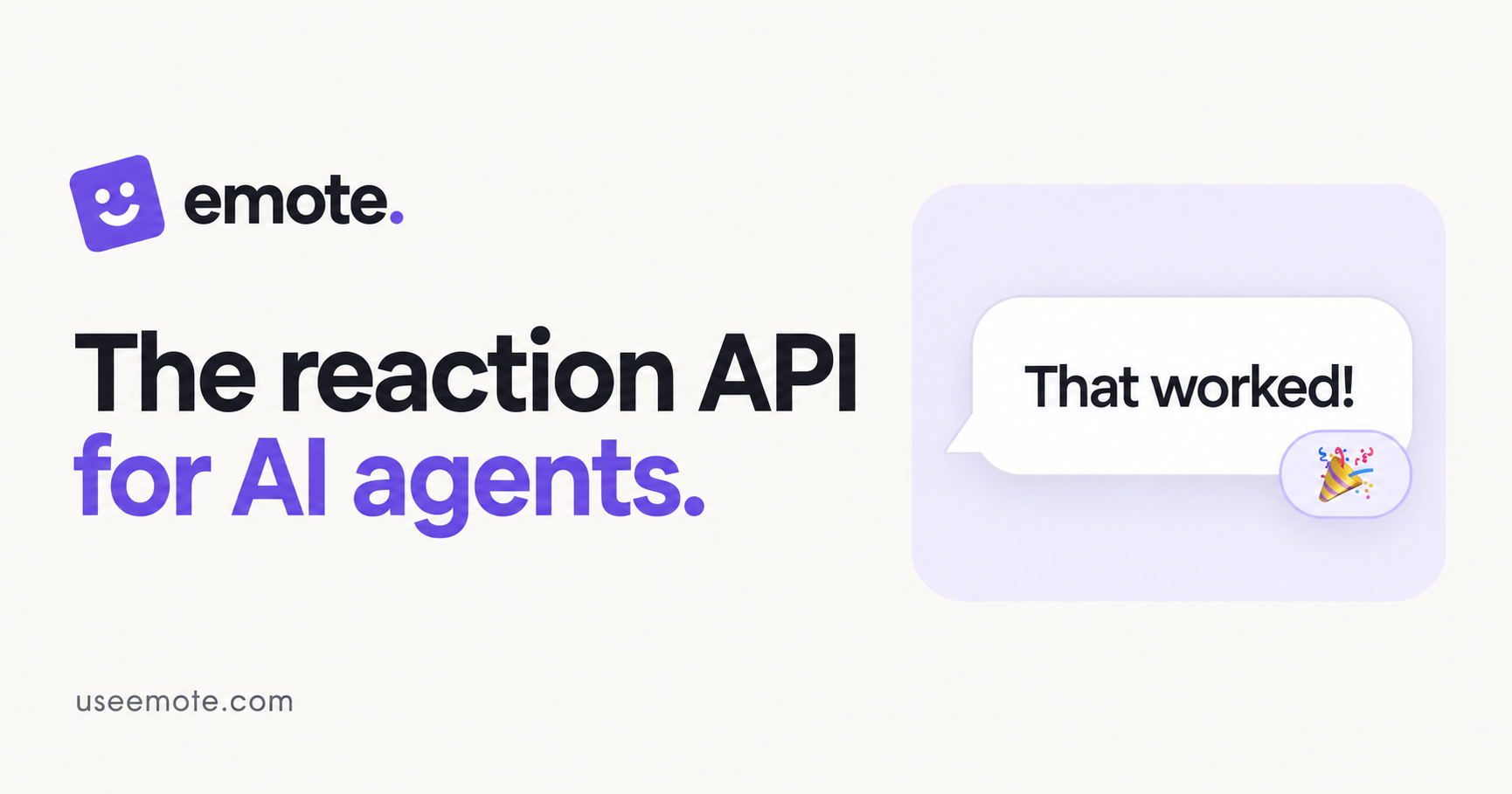 Emote - The reaction API for AI agents to express personality and acknowledge conversations.